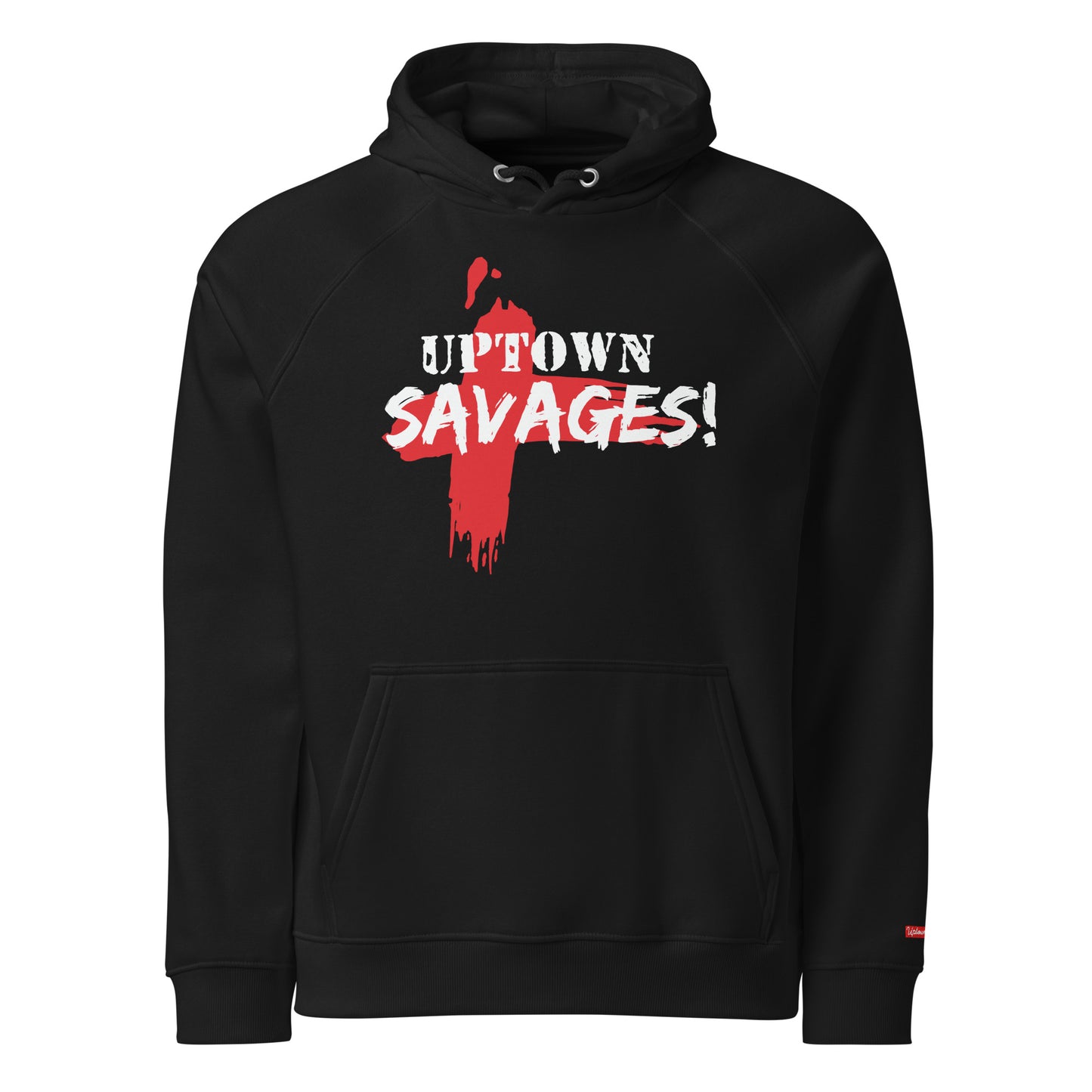 Uptown savages hoodie
