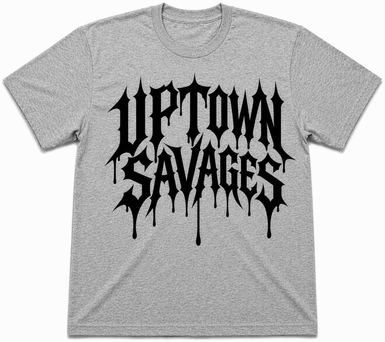 UPTOWN SAVAGES blk drip