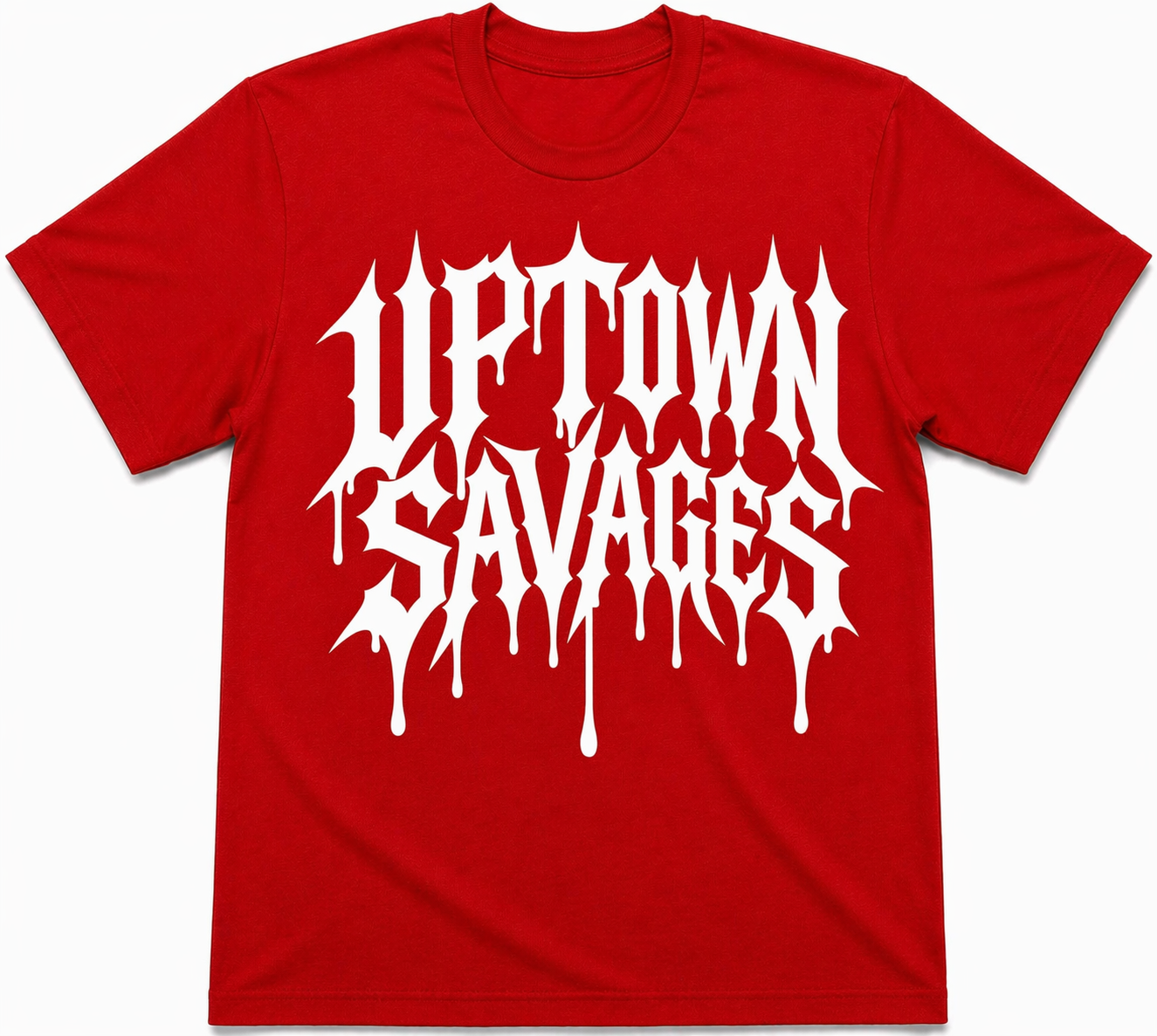 UPTOWN SAVAGES white drip