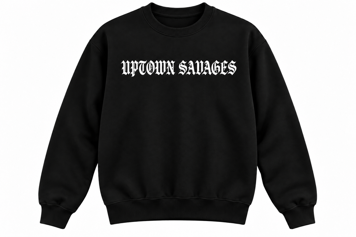 UPTOWN SAVAGES