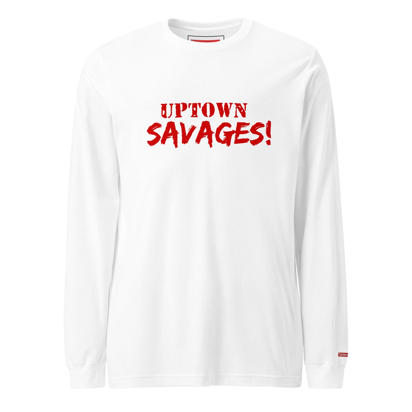 UPTOWN SAVAGES red on white